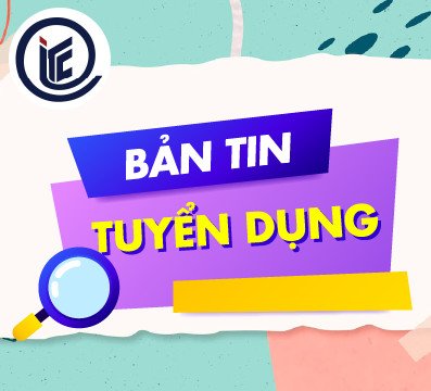 Thông Báo Tuyển Dụng Nhân viên văn phòng chuyên về lĩnh vực Quan hệ Doanh nghiệp