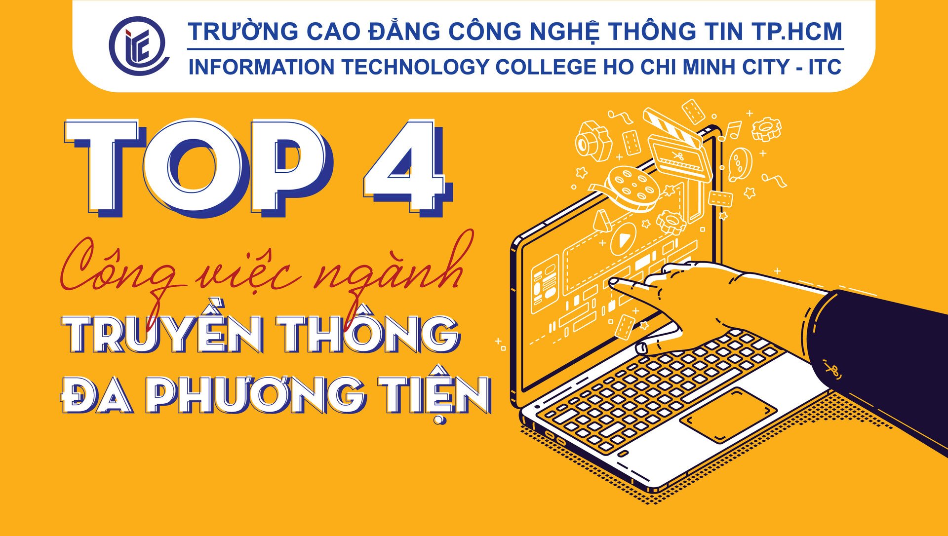 Top 4 công việc ngành Truyền thông đa phương tiện