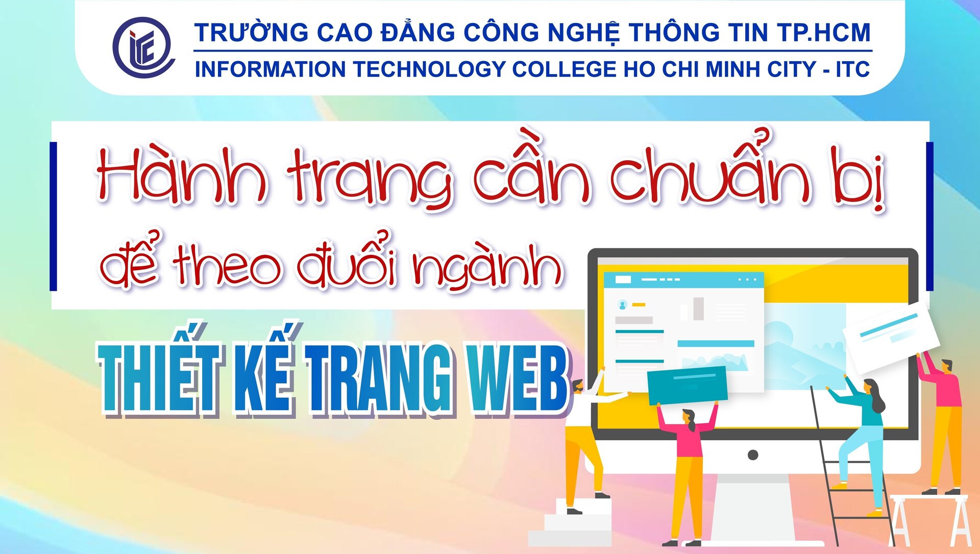 Hành trang cần chuẩn bị để theo đuổi ngành Thiết kế trang web