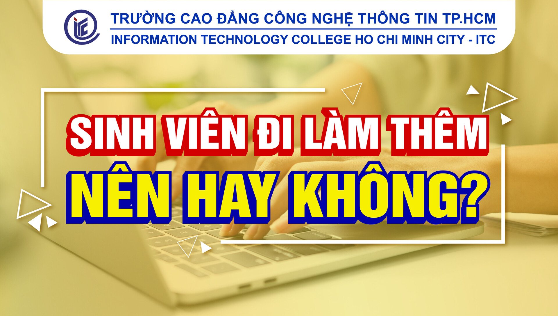 Sinh viên đi làm thêm - nên hay không?