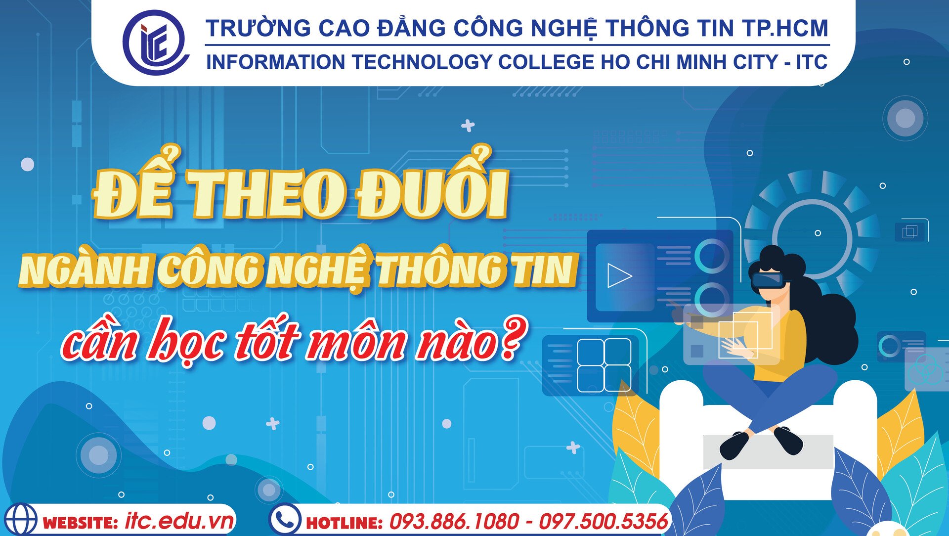 Để theo đuổi ngành Công nghệ thông tin cần học tốt môn nào?