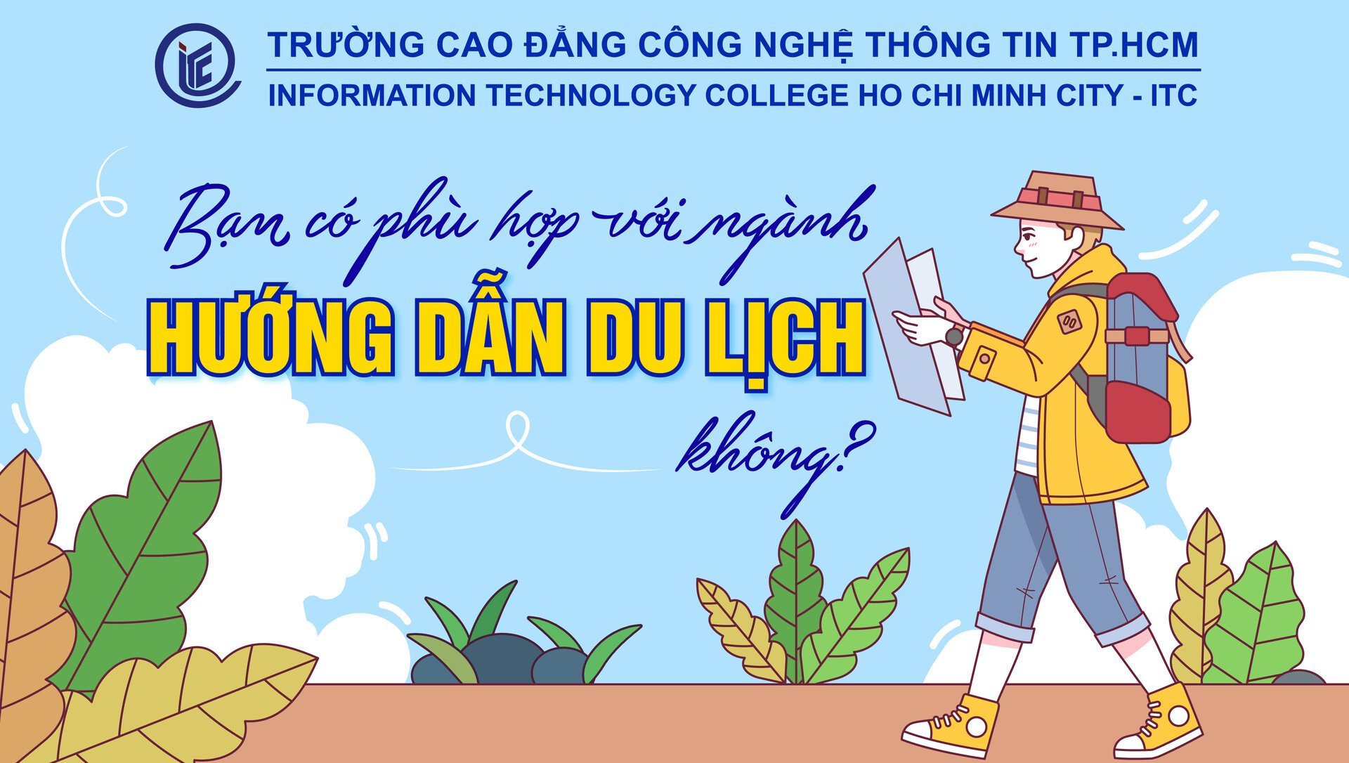 Bạn có phù hợp với ngành Hướng dẫn du lịch không?