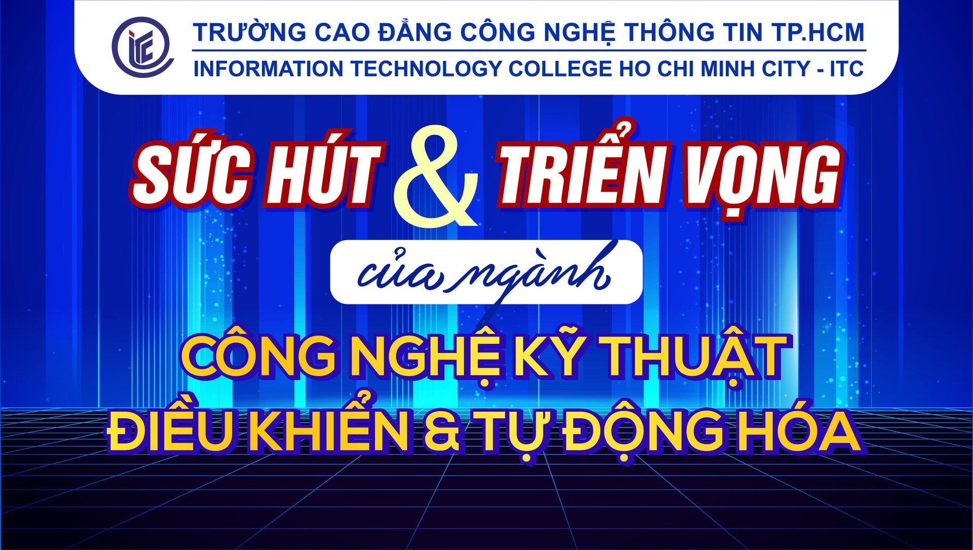 Sức hút và triển vọng của ngành Công nghệ kỹ thuật điều khiển & tự động hóa