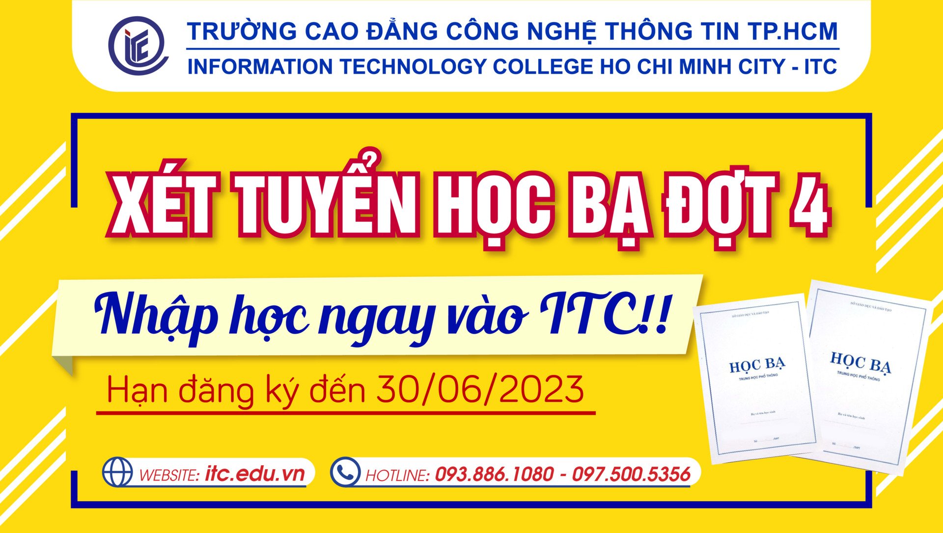 Xét tuyển học bạ đợt 4 – Nhập học ngay vào ITC