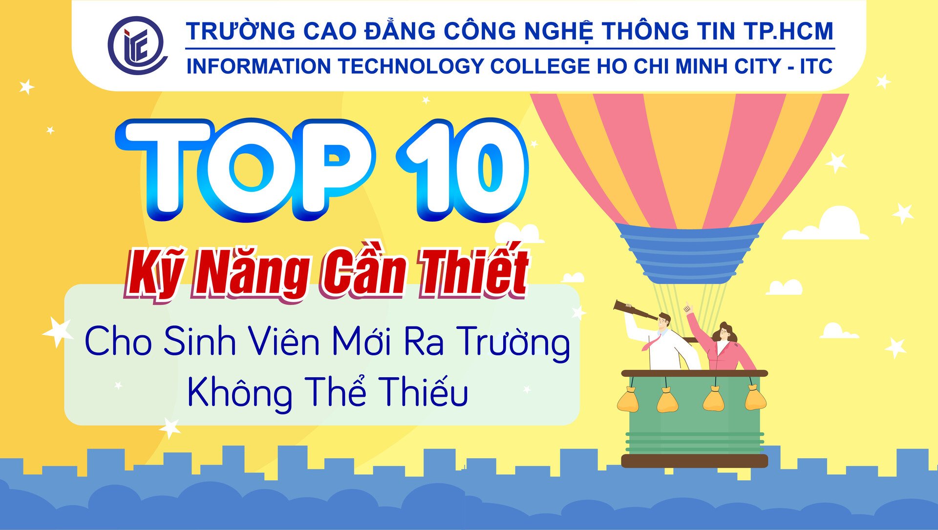 Top 10 kỹ năng cần thiết cho sinh viên mới ra trường không thể thiếu