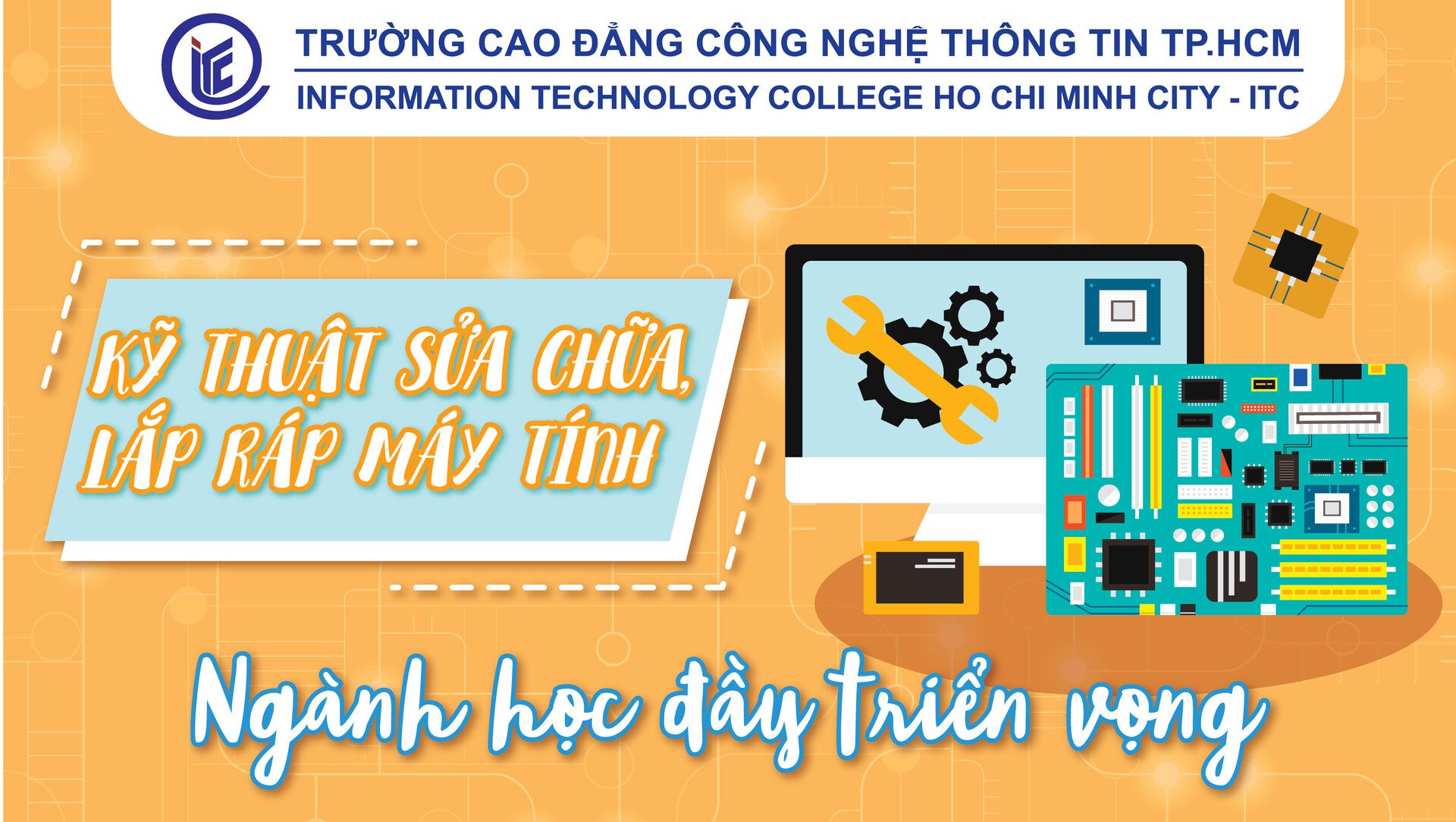 Kỹ thuật sửa chữa, lắp ráp máy tính – ngành học đầy triển vọng