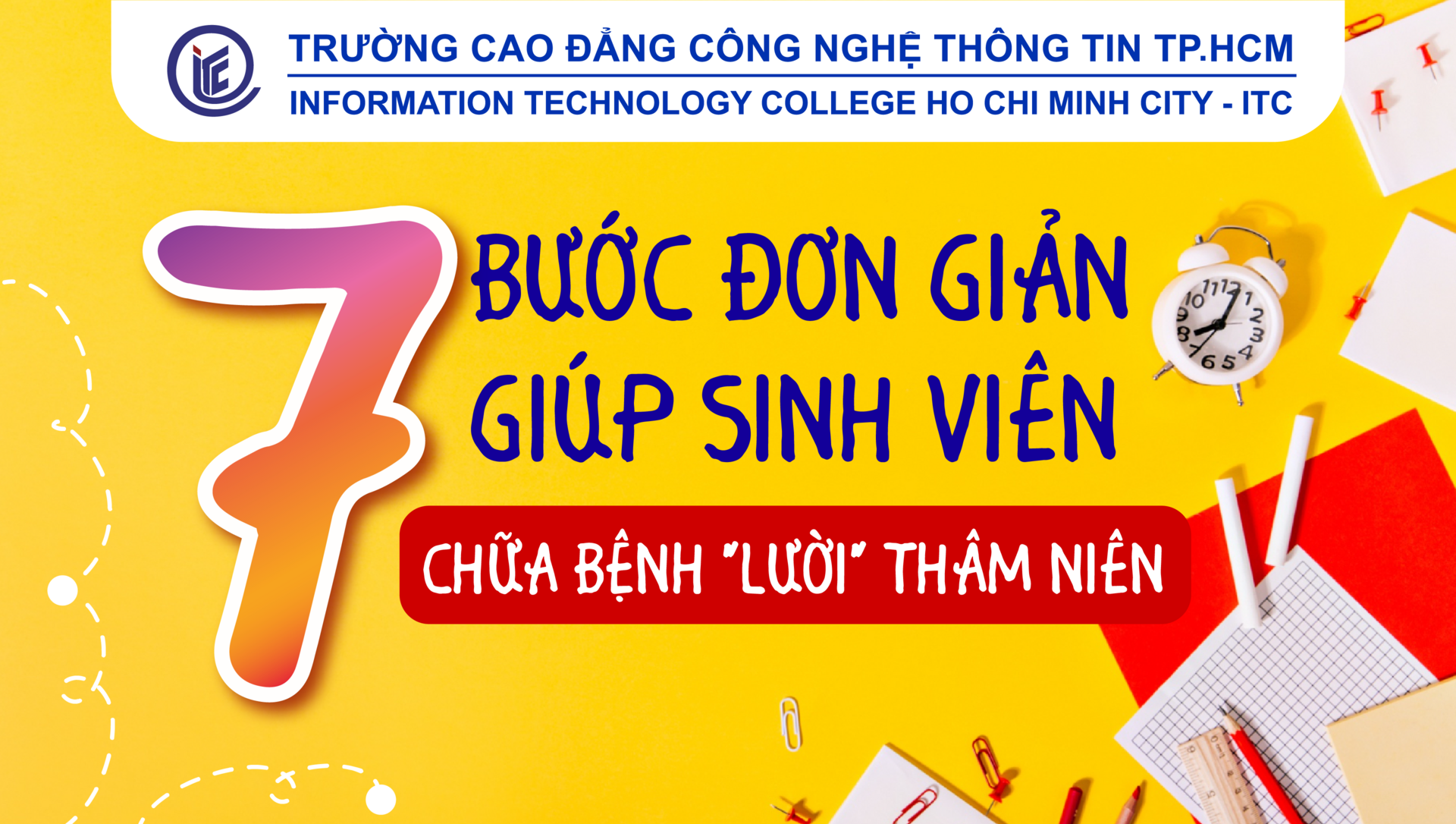 7 bước đơn giản giúp sinh viên chữa bệnh “lười” thâm niên