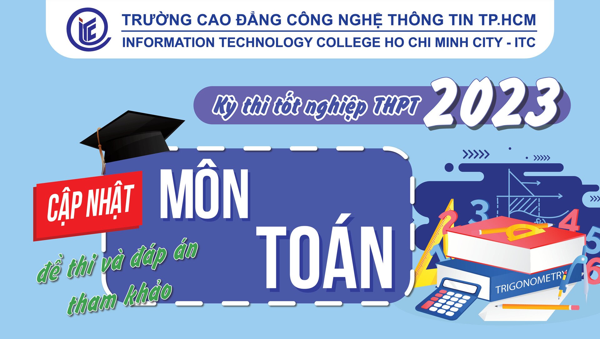 Cập nhật đề thi và đáp án tham khảo môn Toán kỳ thi THPT QG 2023