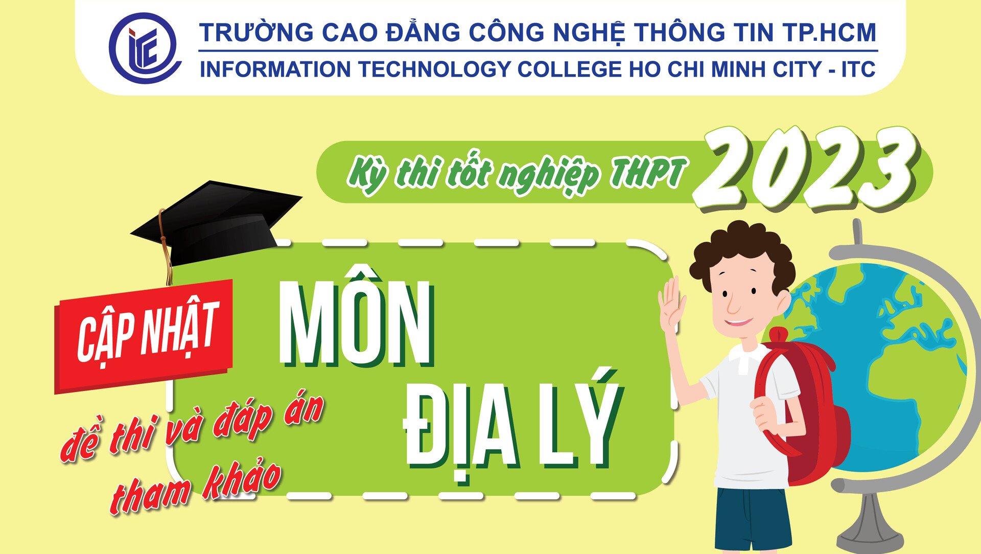 Cập nhật đề thi và đáp án tham khảo môn Địa lý kỳ thi THPT QG 2023