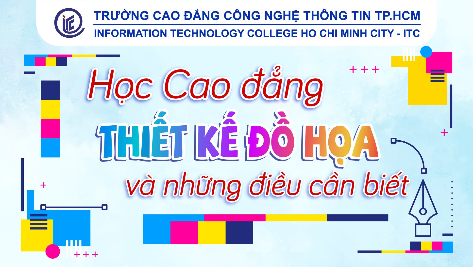 Học Cao đẳng Thiết kế đồ họa và những điều cần biết