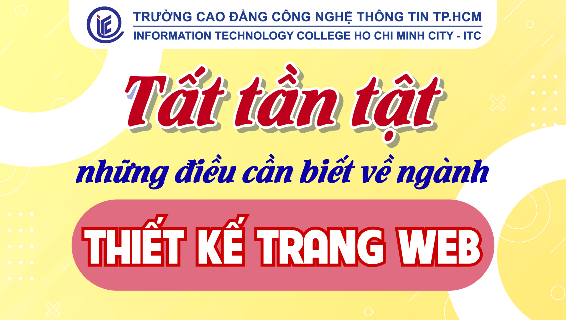 Tất tần tật những điều cần biết về ngành Thiết kế trang web