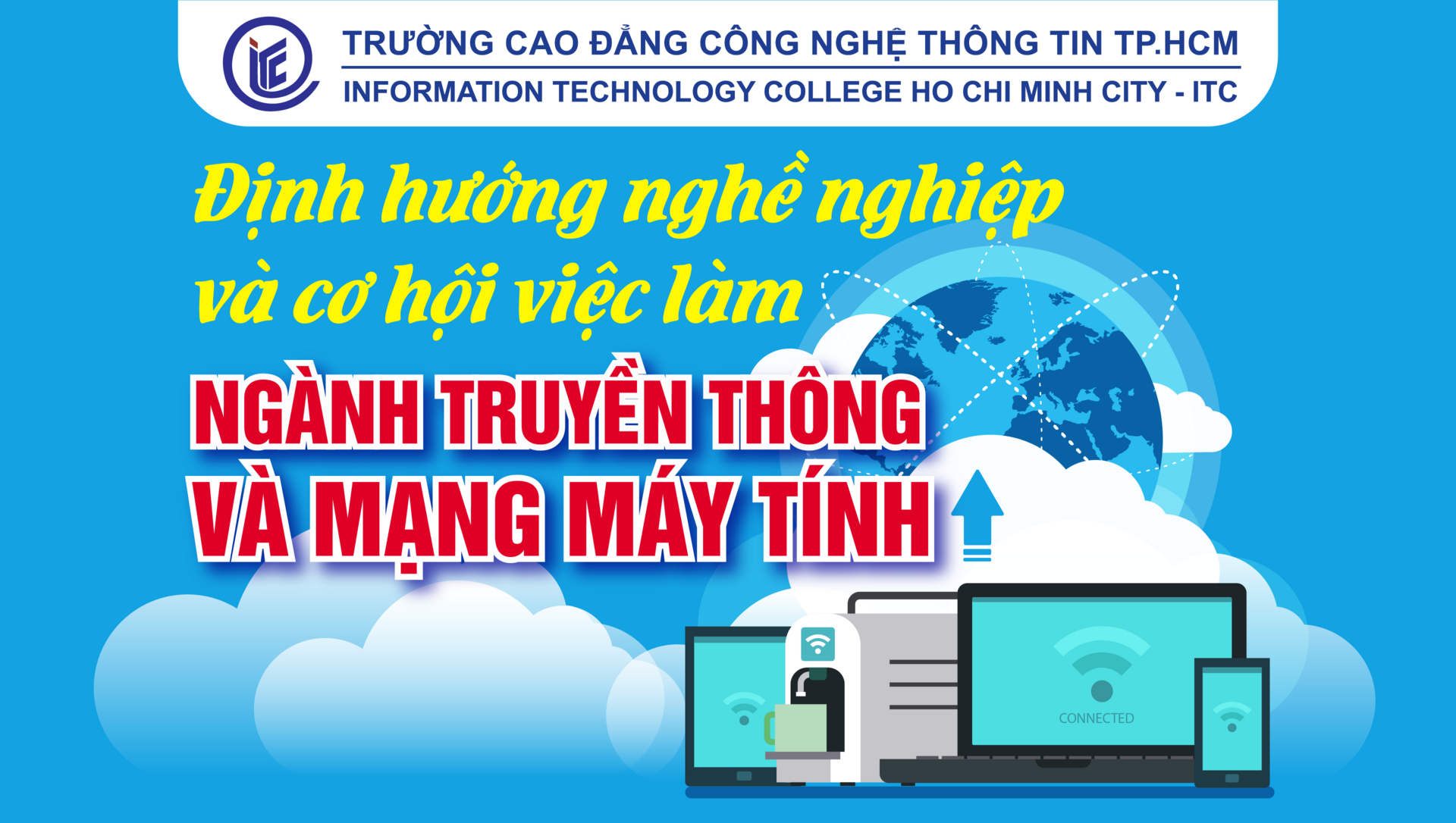 Định hướng nghề nghiệp và cơ hội việc làm ngành Truyền thông và mạng máy tính