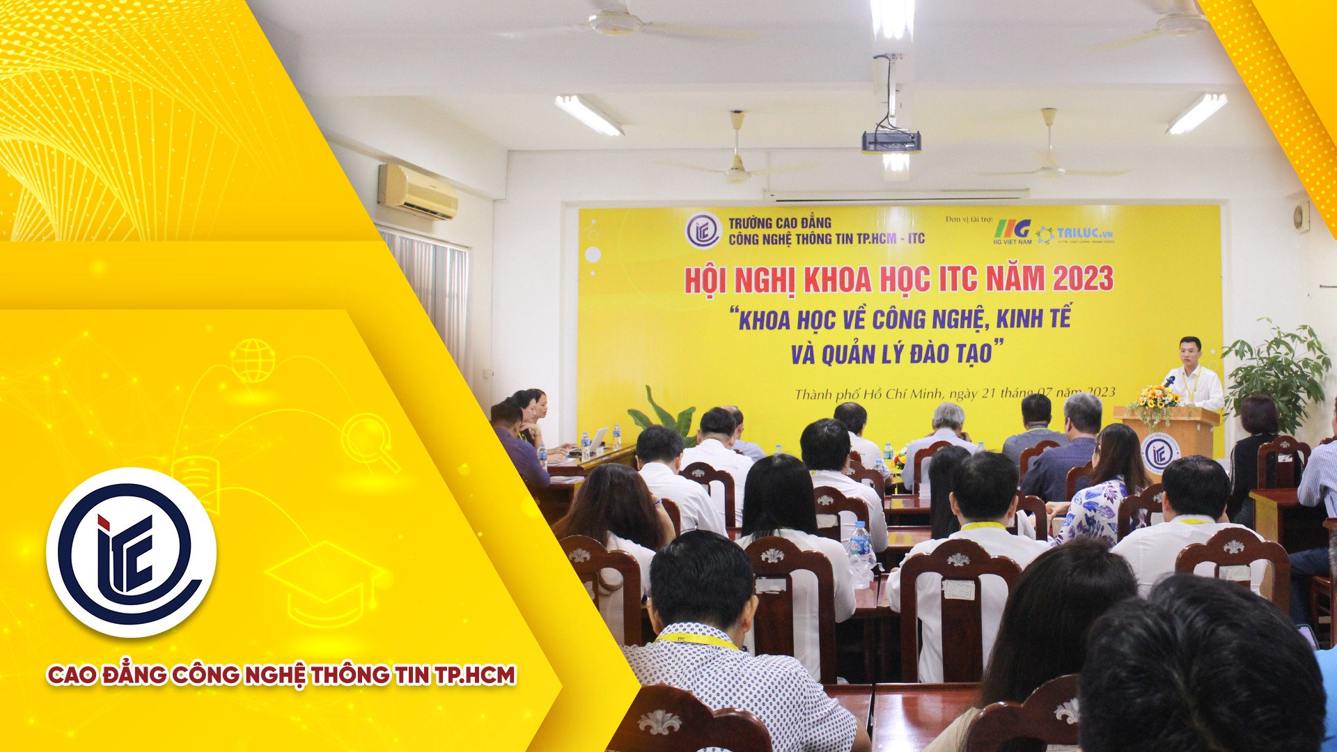 Hội nghị Khoa học ITC năm 2023 "Khoa học về Công nghệ, Kinh tế và Quản lý đào tạo"