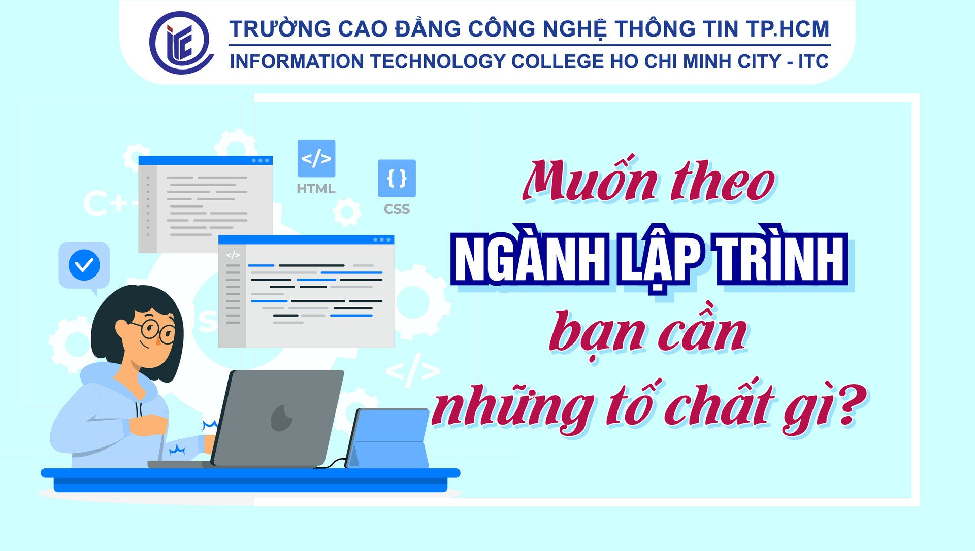 Muốn theo đuổi ngành lập trình bạn cần những tố chất gì?