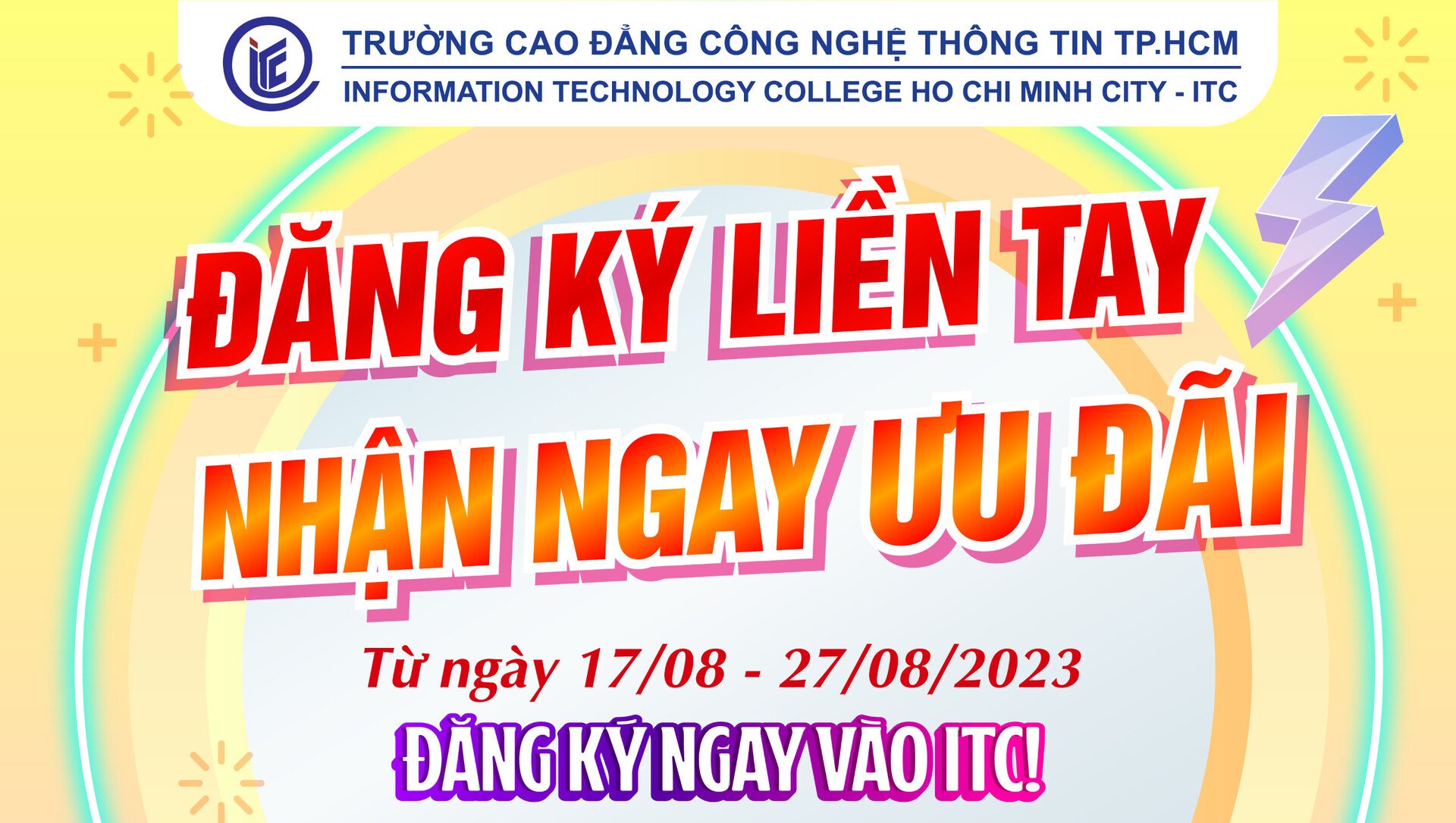 Ưu đãi học phí hấp dẫn cho thí sinh nhập học vào ITC từ ngày 17/08 – 27/08/2023