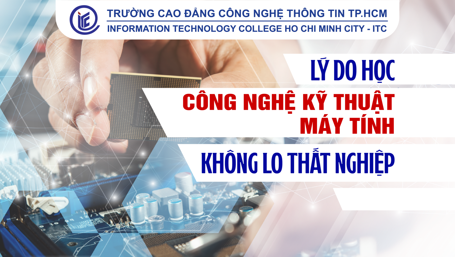 Lý do học Công nghệ kỹ thuật máy tính không lo thất nghiệp