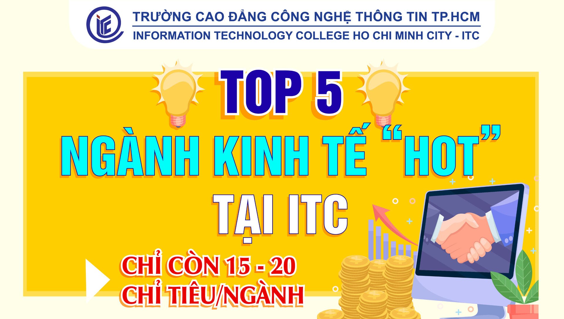 Top 5 ngành Kinh tế “hot” tại Trường Cao đẳng Công nghệ thông tin TP.HCM (ITC)