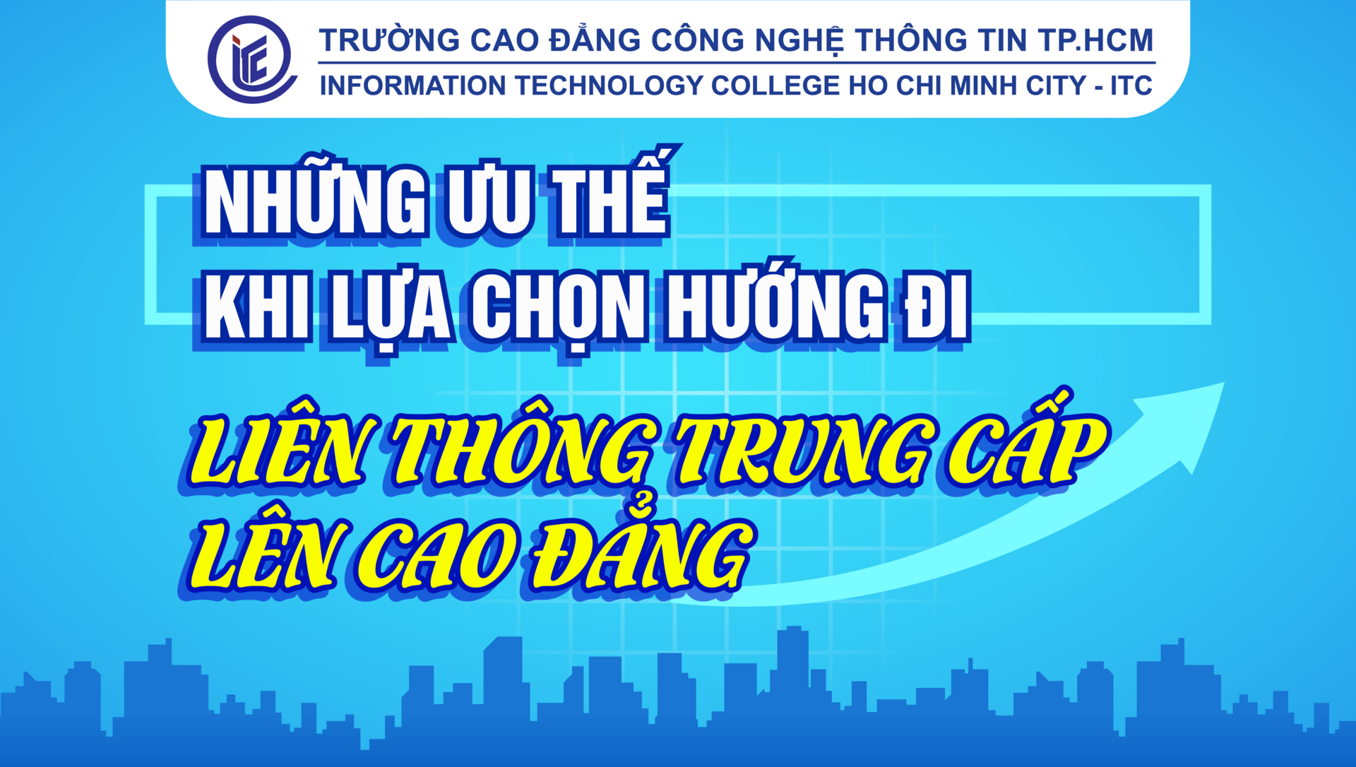 Những ưu thế khi lựa chọn hướng đi Liên thông Trung cấp lên Cao đẳng