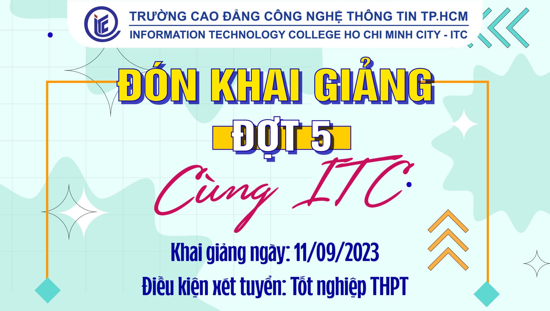 Đón khai giảng đợt 5 cùng ITC. Khai giảng ngày 11/09/2023