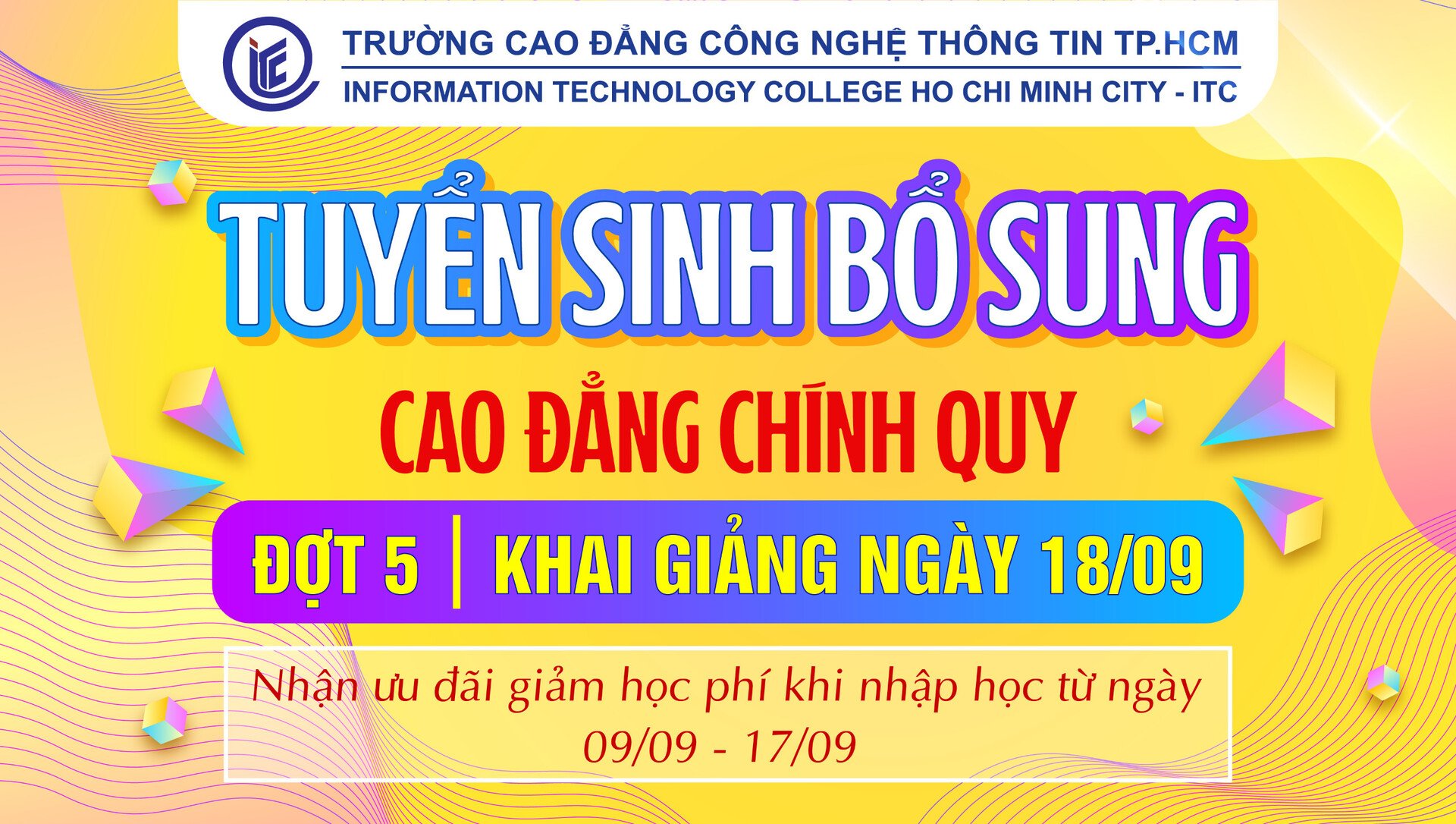 Tuyển sinh bổ sung đợt 5 Cao đẳng chính quy, khai giảng ngày 18/09