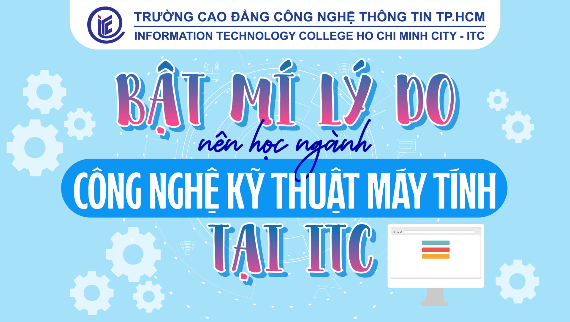 Bật mí lý do nên học ngành Công nghệ kỹ thuật máy tính tại ITC