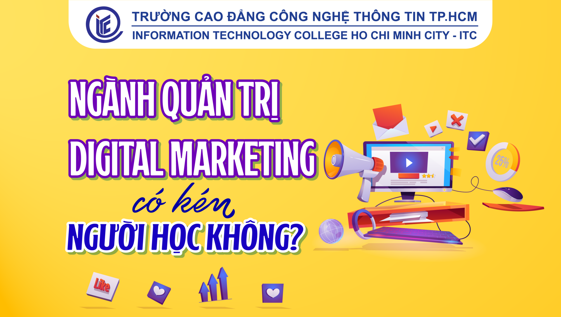 Ngành Quản trị Digital Marketing có kén người học không?