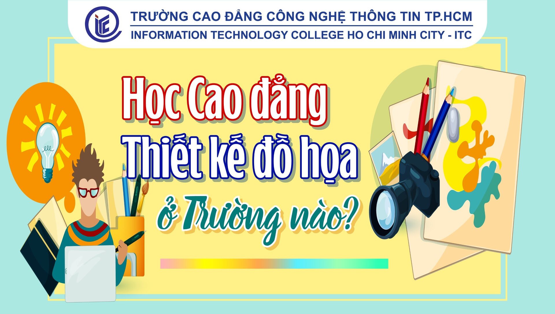 Học Cao đẳng Thiết kế đồ họa ở Trường nào?