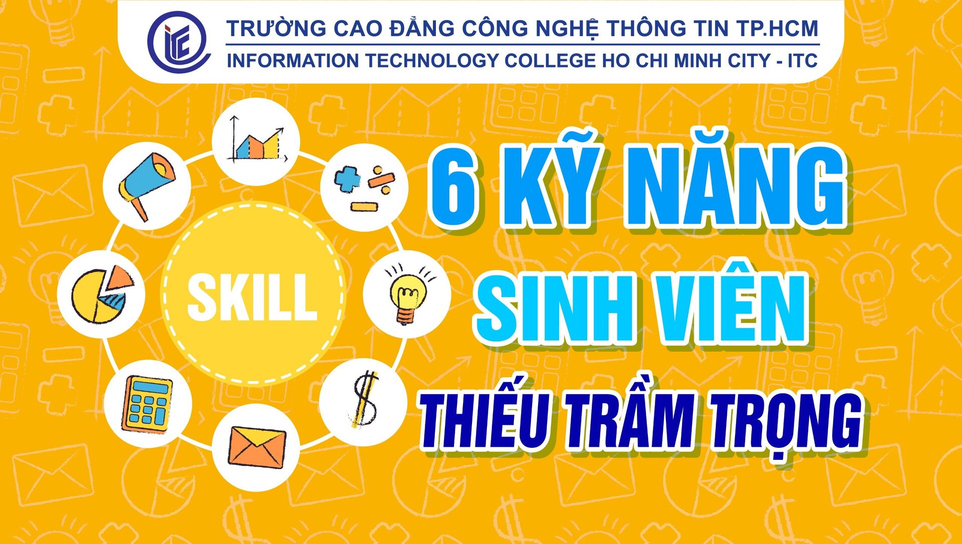 6 kỹ năng sinh viên thiếu trầm trọng