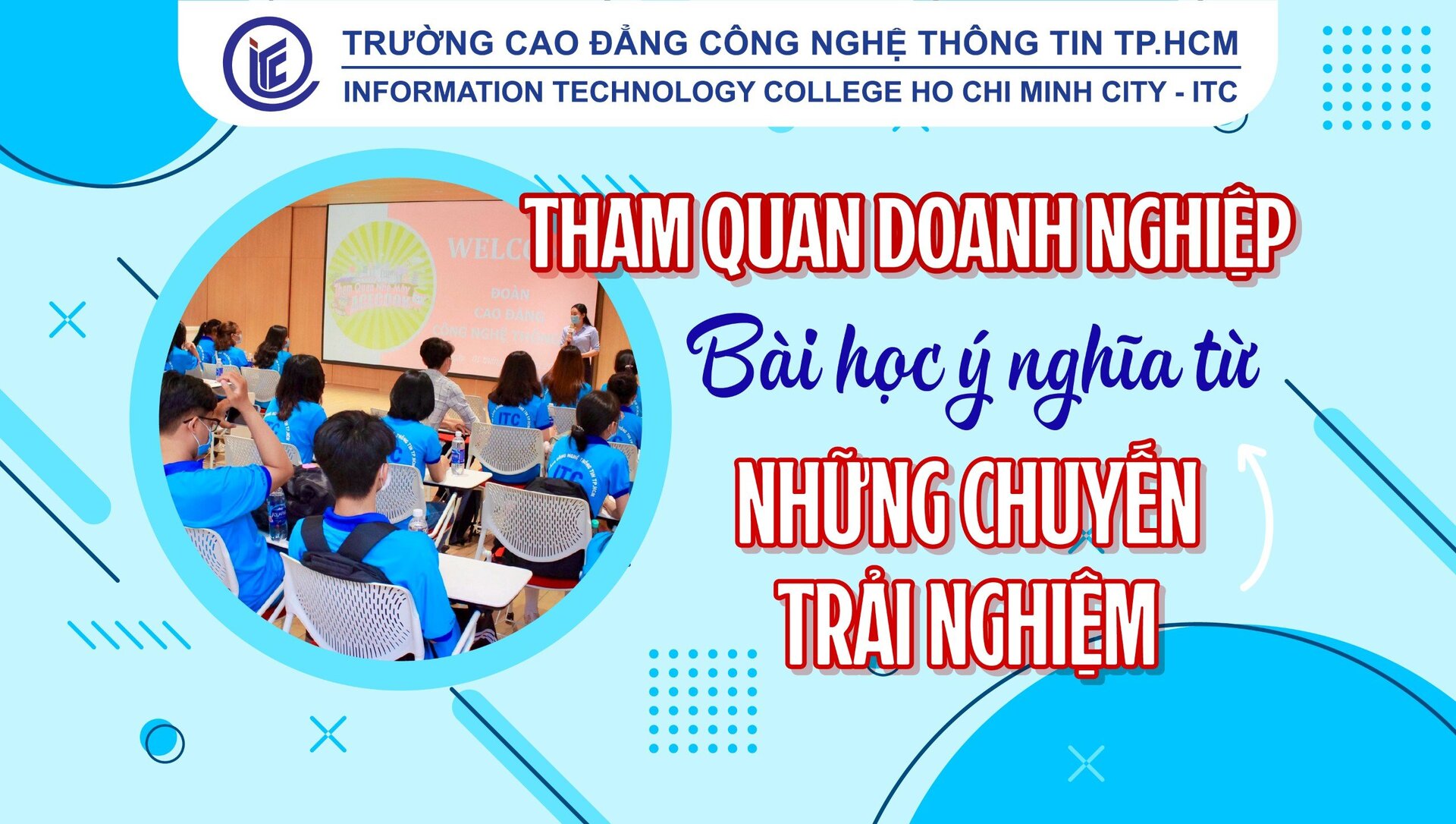 Tham quan doanh nghiệp – Bài học ý nghĩa từ những chuyến trải nghiệm