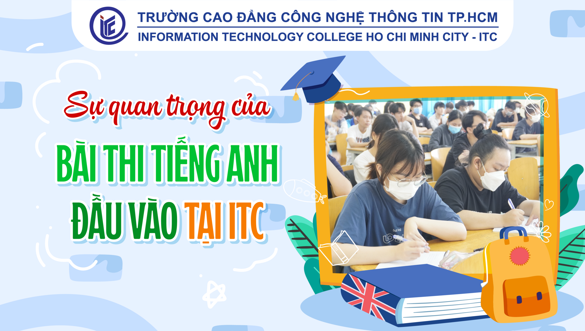 Sự quan trọng của bài thi tiếng Anh đầu vào tại ITC