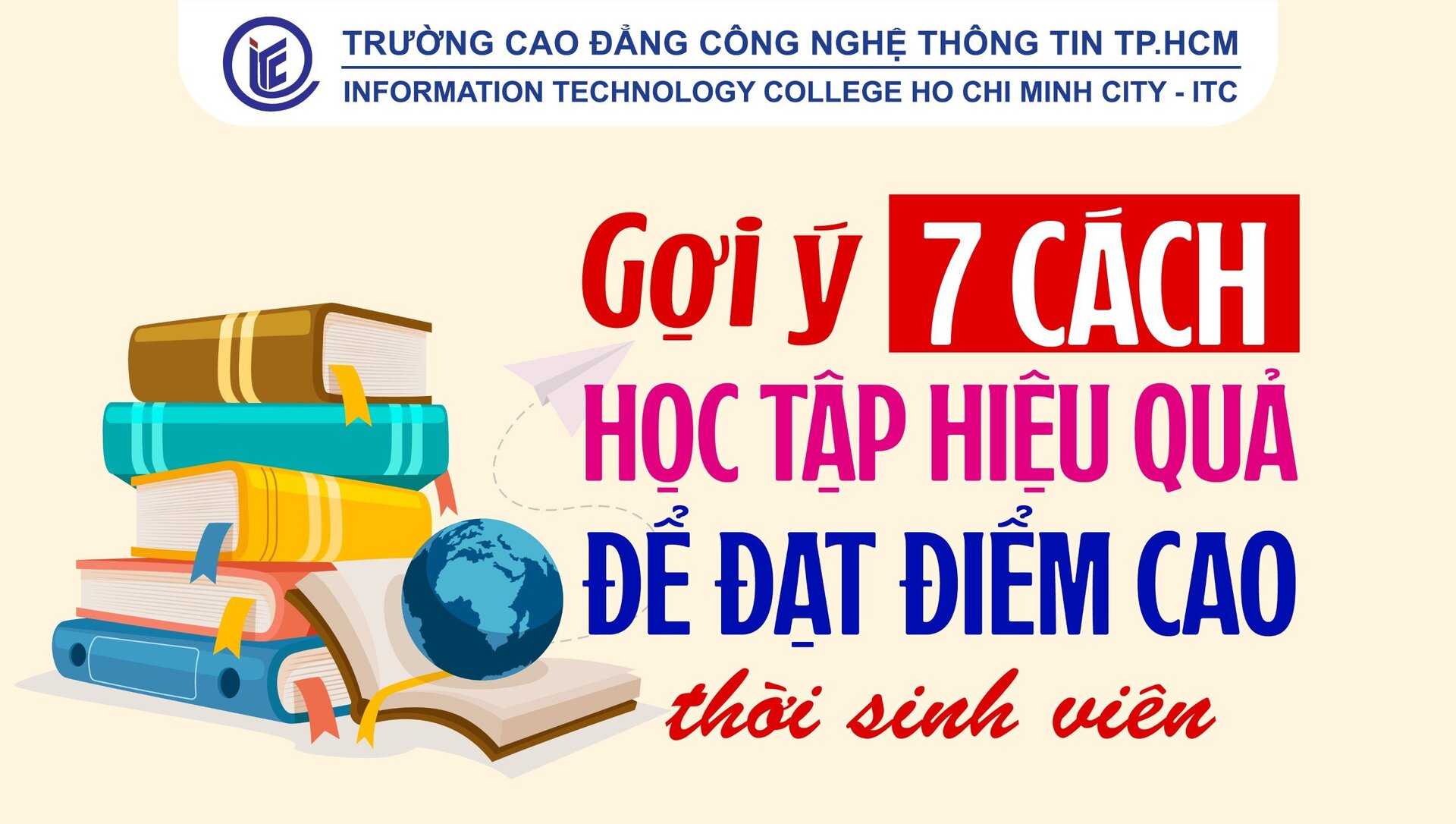 Gợi ý 7 cách học tập hiệu quả để đạt điểm cao thời sinh viên