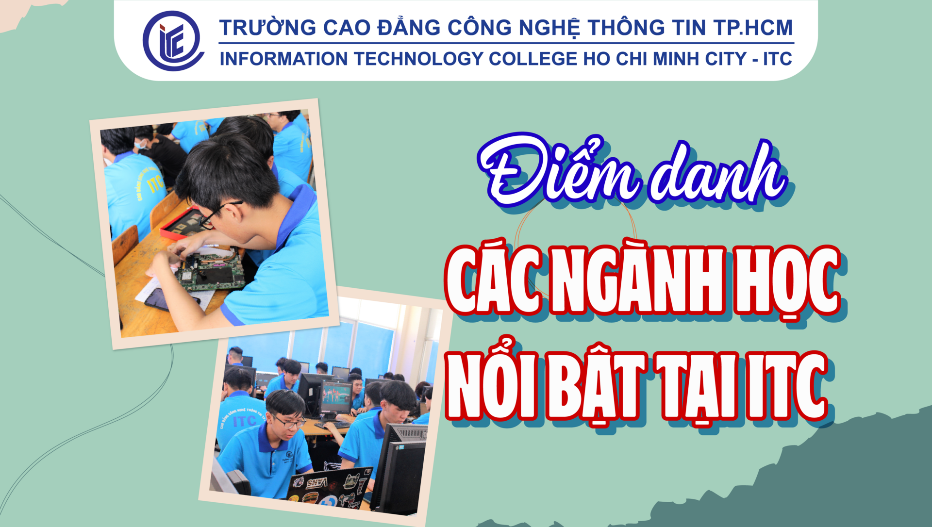 Điểm danh các ngành học nổi bật tại ITC