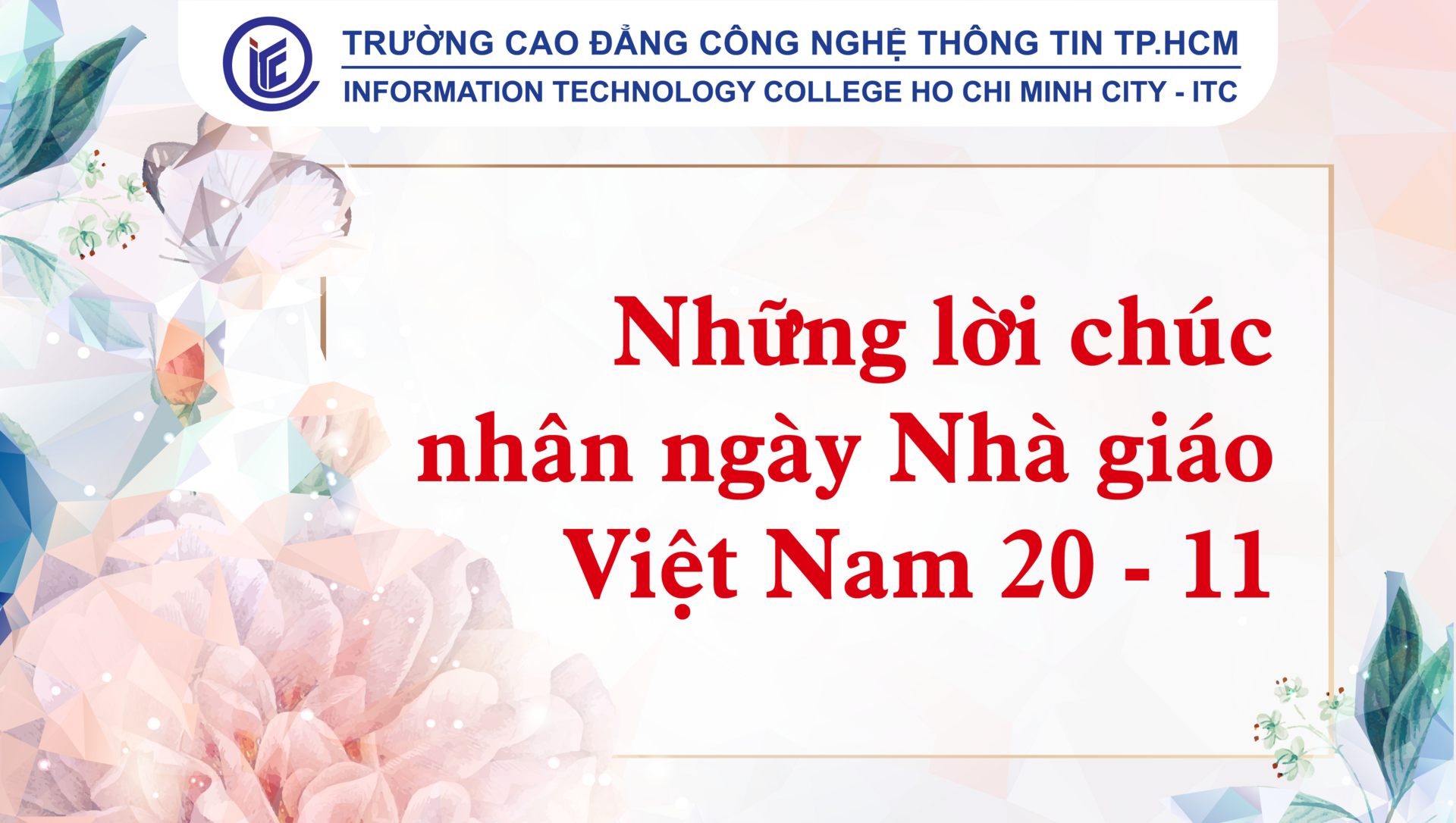 Những lời chúc chứa chan tình cảm của Tân sinh viên k23 dành tặng các giảng viên tại ITC