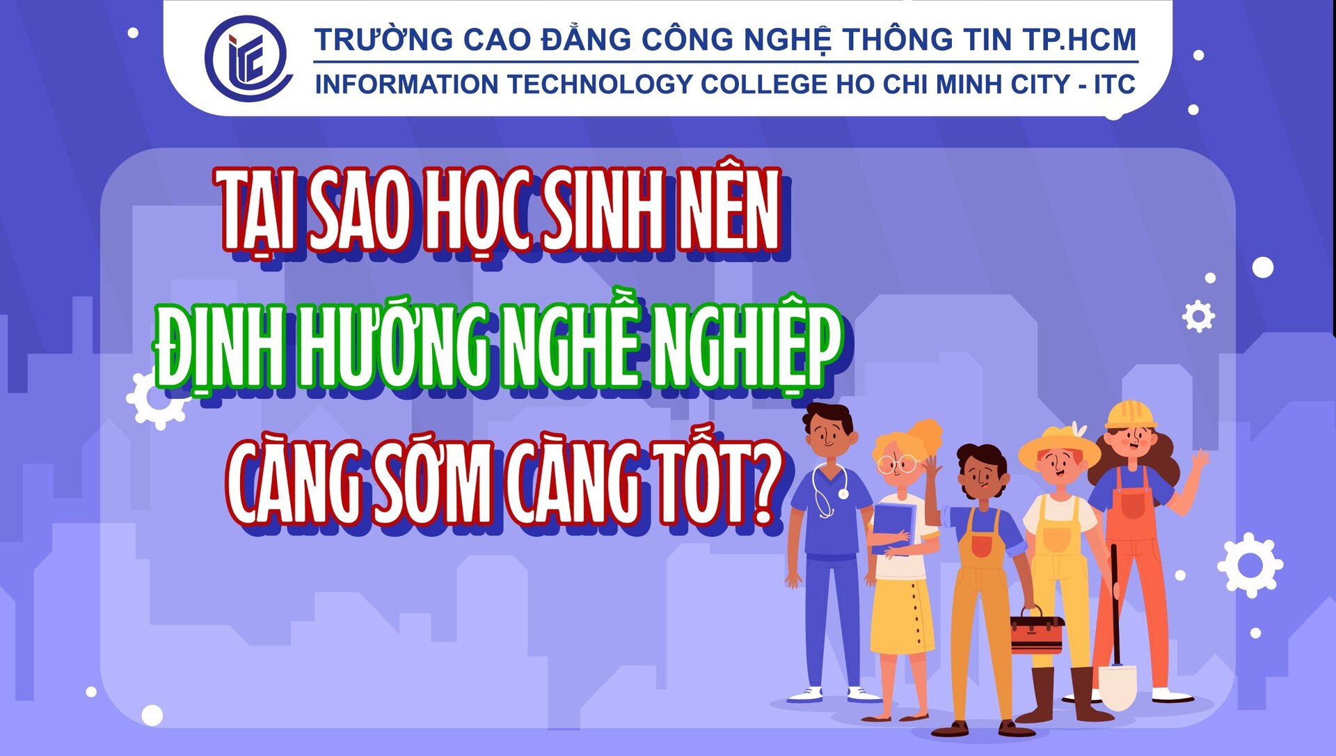 Tại sao học sinh nên định hướng nghề nghiệp càng sớm càng tốt?