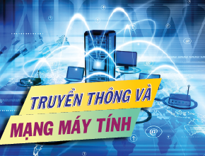 Truyền thông và Mạng máy tính