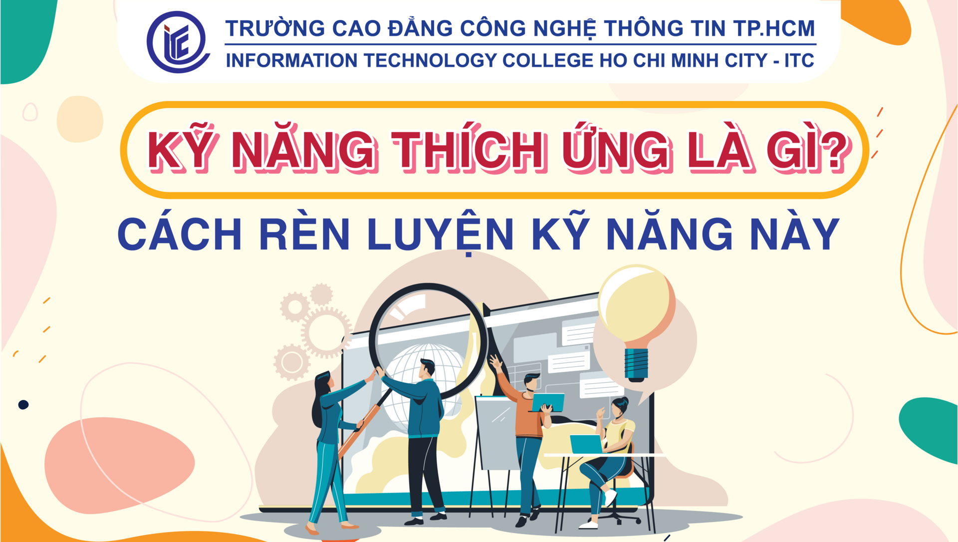 Kỹ năng thích ứng là gì? Những cách rèn luyện kỹ năng này